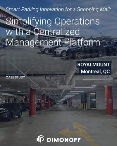 Royalmount-Smart_Parking_Shopping_Mall-Centralized_Management_Platform-Dimonoff-Case_Study-thumb_P